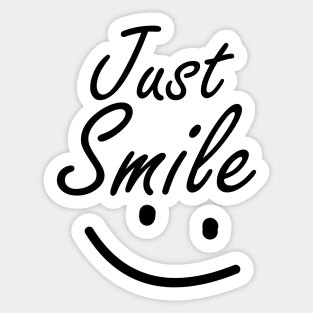 just smile Sticker